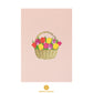 Tulips Basket Card